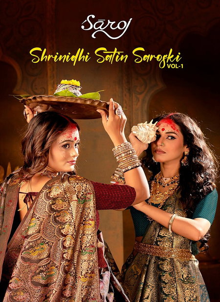 Shrinidhi Satin Saroski Vol 1 By Saroj Satin Silk Saree Wholesale Market In Surat With Price